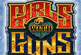 GIRLS WITH GUNS