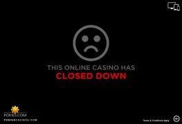Closed Down Online Casinos