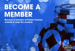 Become a Member of Pokies Casinos