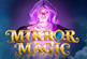 Mirror Magic