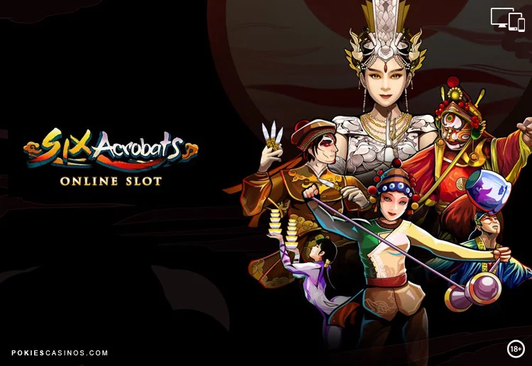 Six Acrobats Pokie Six Acrobats Trending Pokie